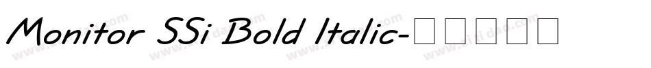 Monitor SSi Bold Italic字体转换